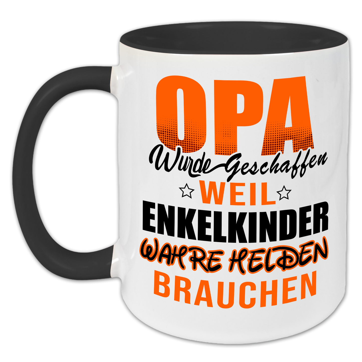 "Opa wurde geschaffen, weil Enkelkinder wahre Helden brauchen" Tasse