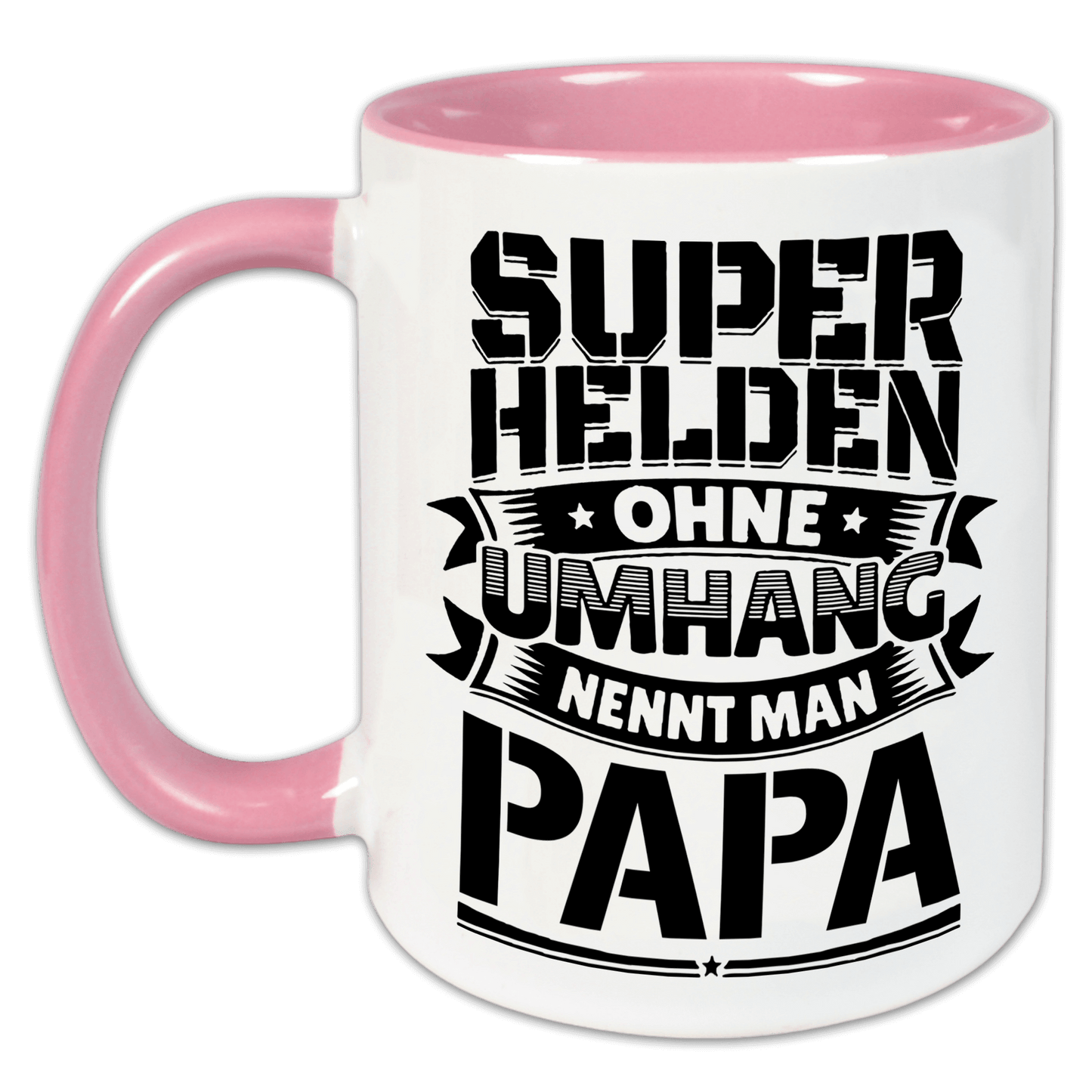 "Superhelden ohne Umhang nennt man Papa" Tasse