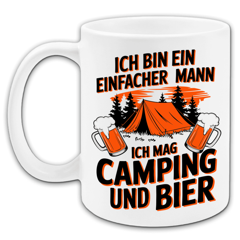 „Ich bin ein einfacher Mann, ich mag Camping und Bier" Tasse