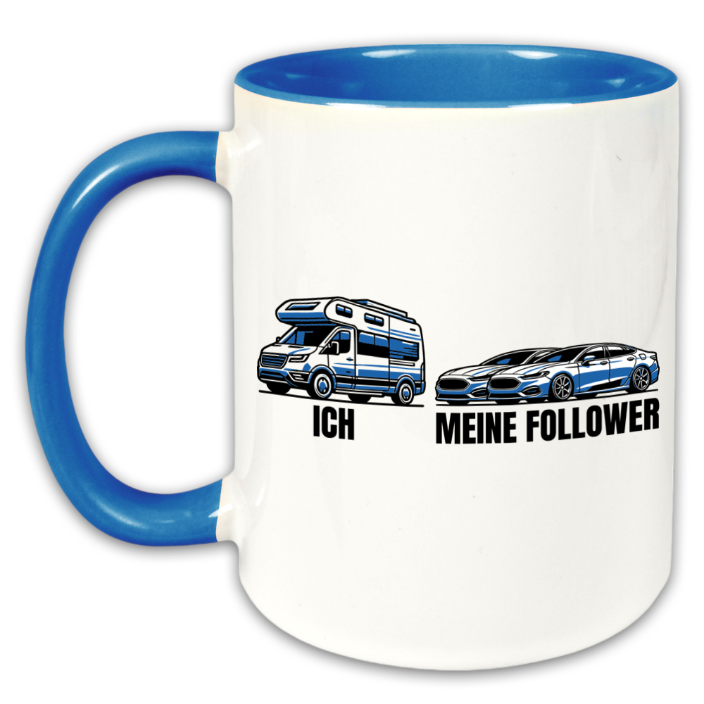 "Ich - Meine Follower" Tasse