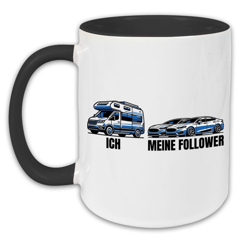 "Ich - Meine Follower" Tasse