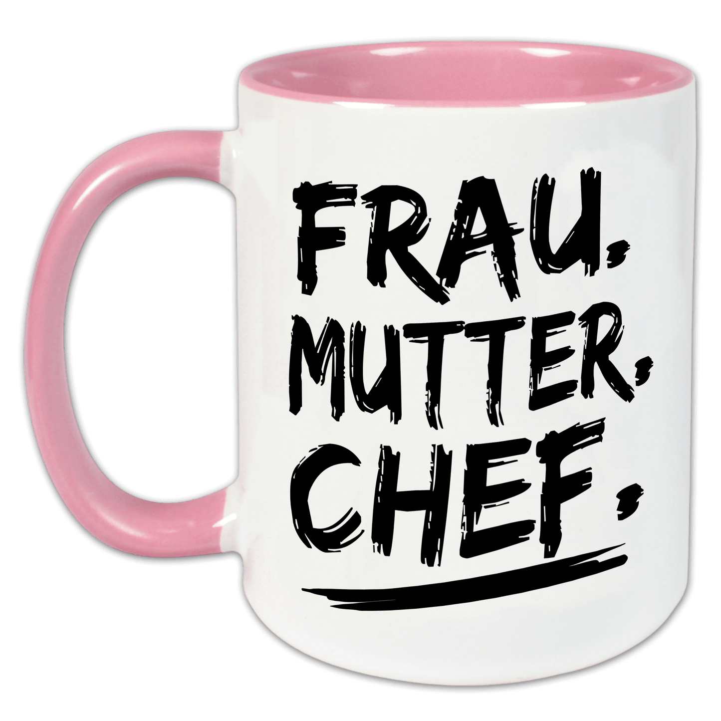 "Frau. Mutter. Chef" Tasse