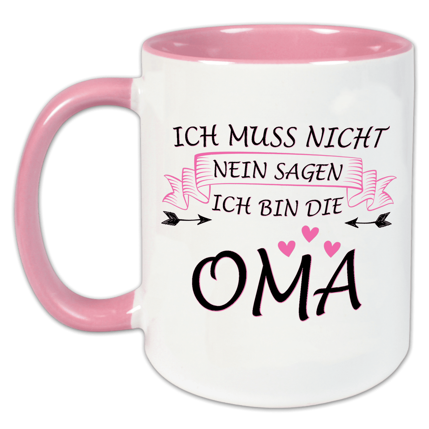 "Ich muss nicht nein sagen" Tasse