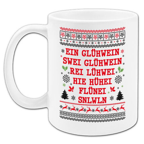 "Ein Glühwein" Tasse