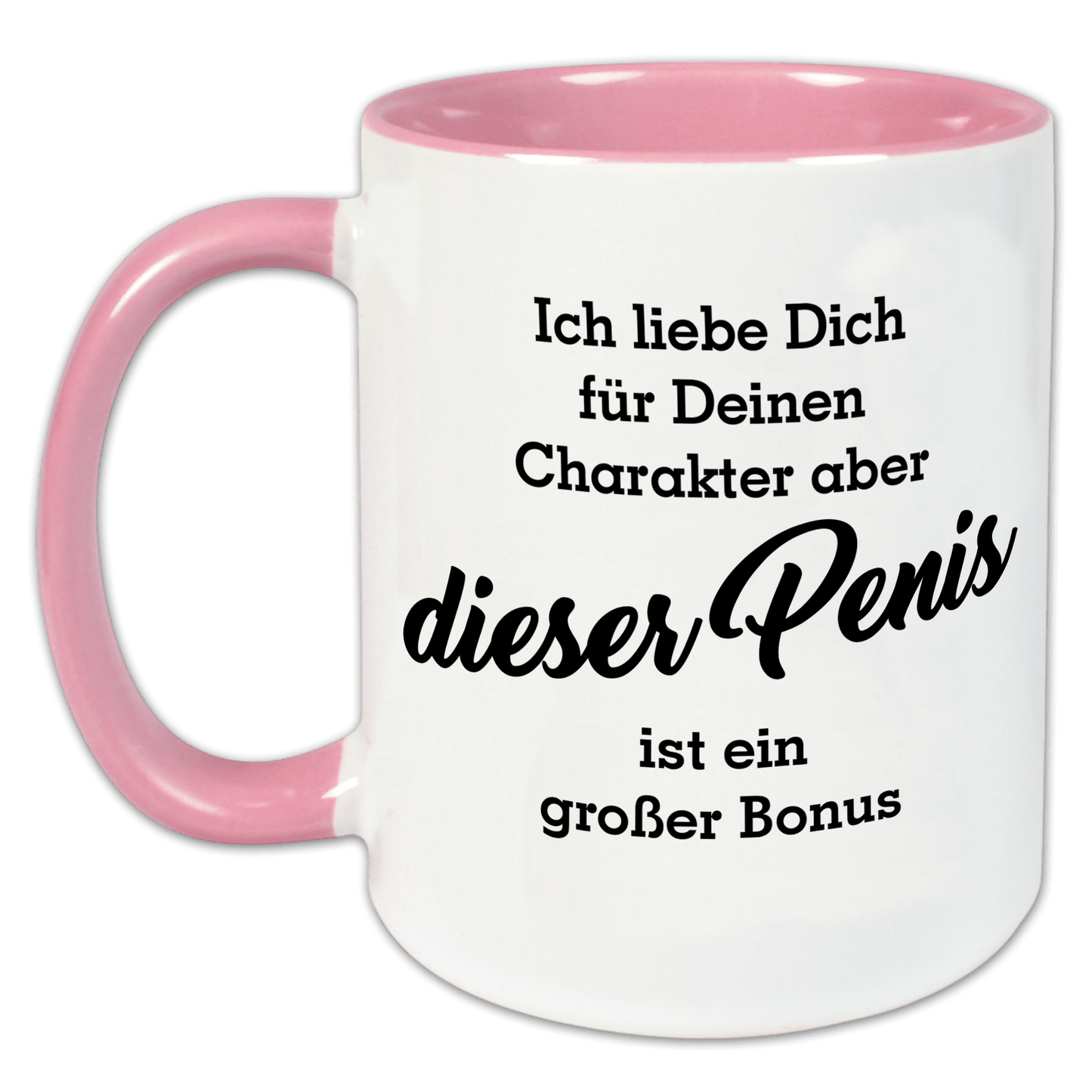 "Aber dieser Penis" Tasse