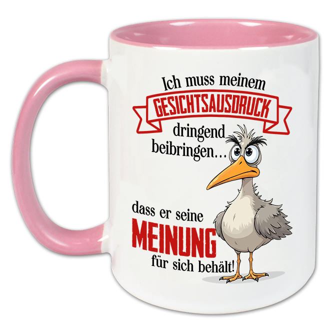 "Mein Gesichtsausdruck" Tasse