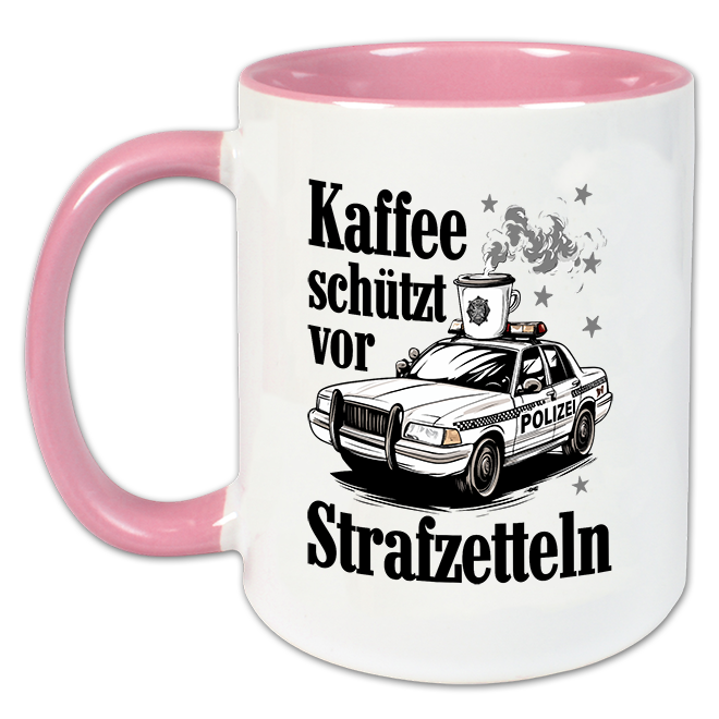 "Kaffee schützt vor Strafzetteln" Tasse