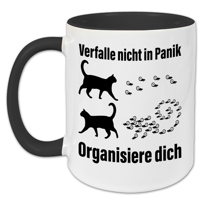 "Verfalle nicht in Panik" Tasse