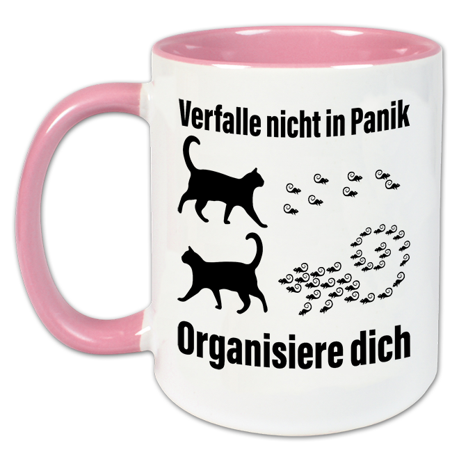 "Verfalle nicht in Panik" Tasse