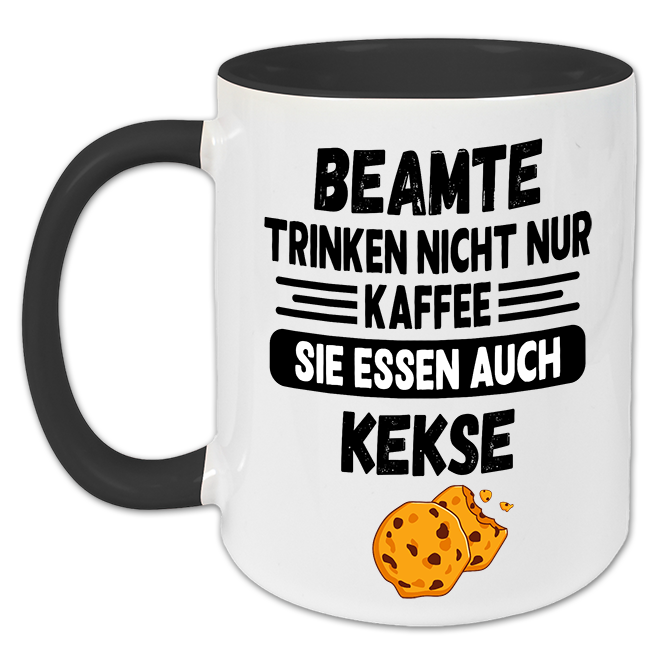 "Beamte trinken nicht nur Kaffee" Tasse