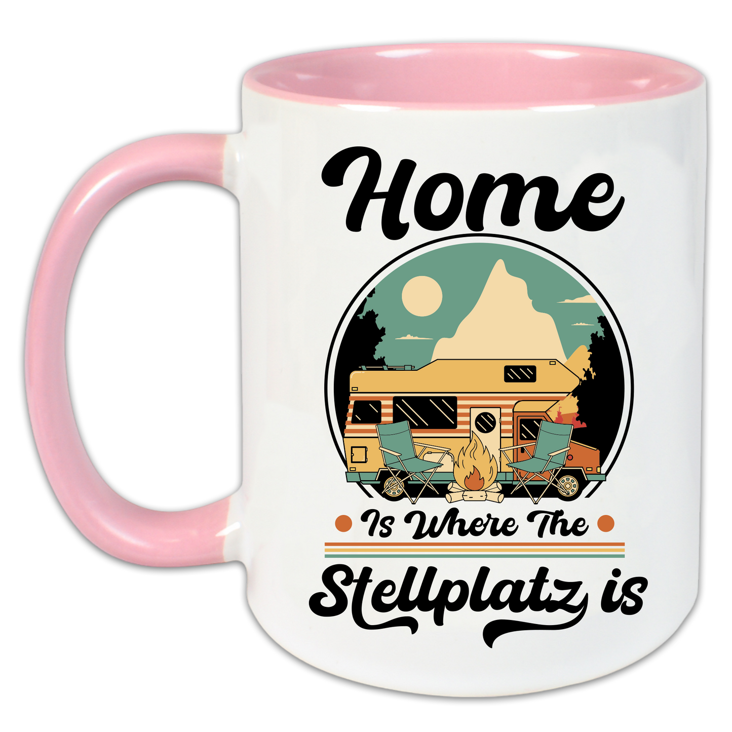 "Home is where the Stellplatz is" Tasse