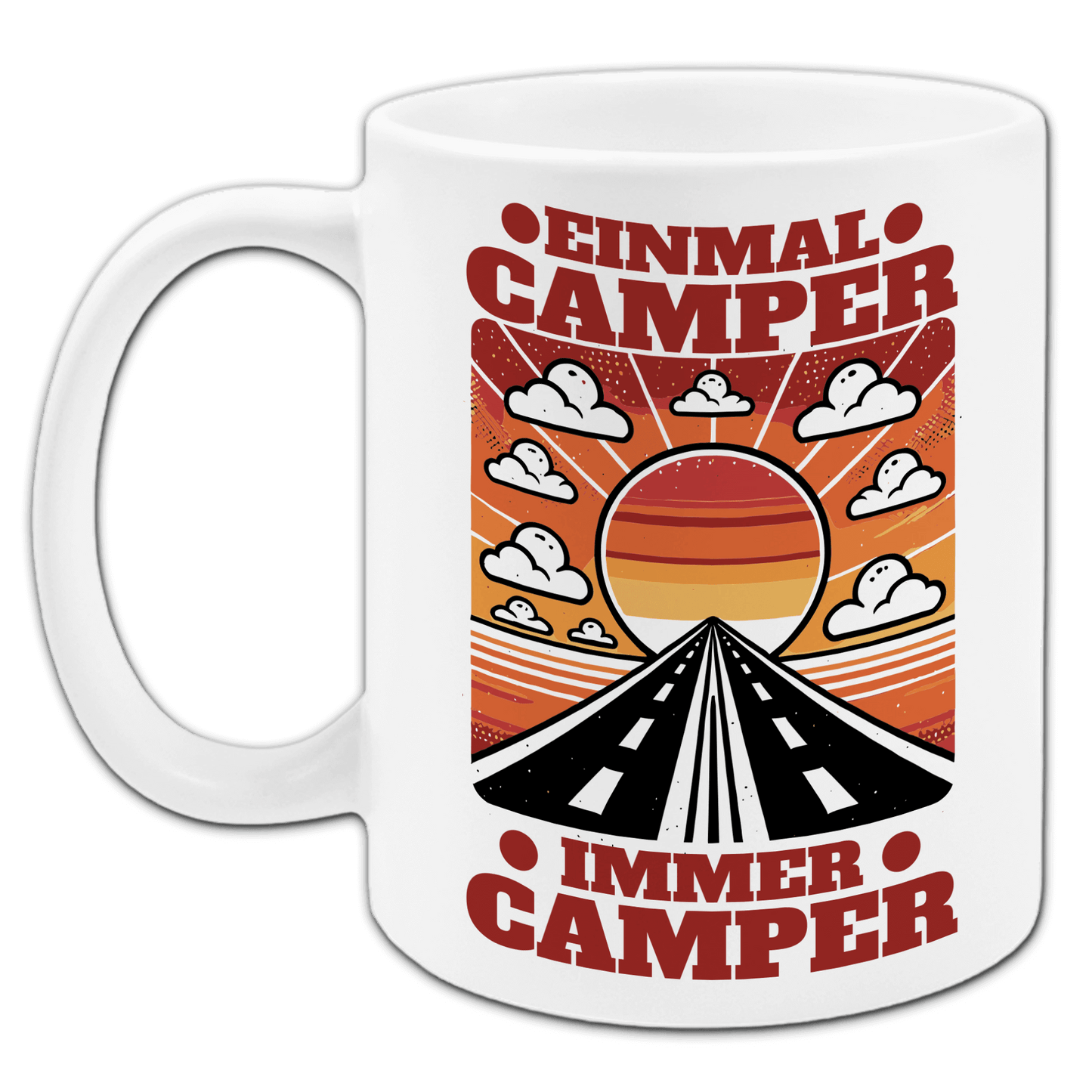 "Einmal Camper - Immer Camper" Tasse