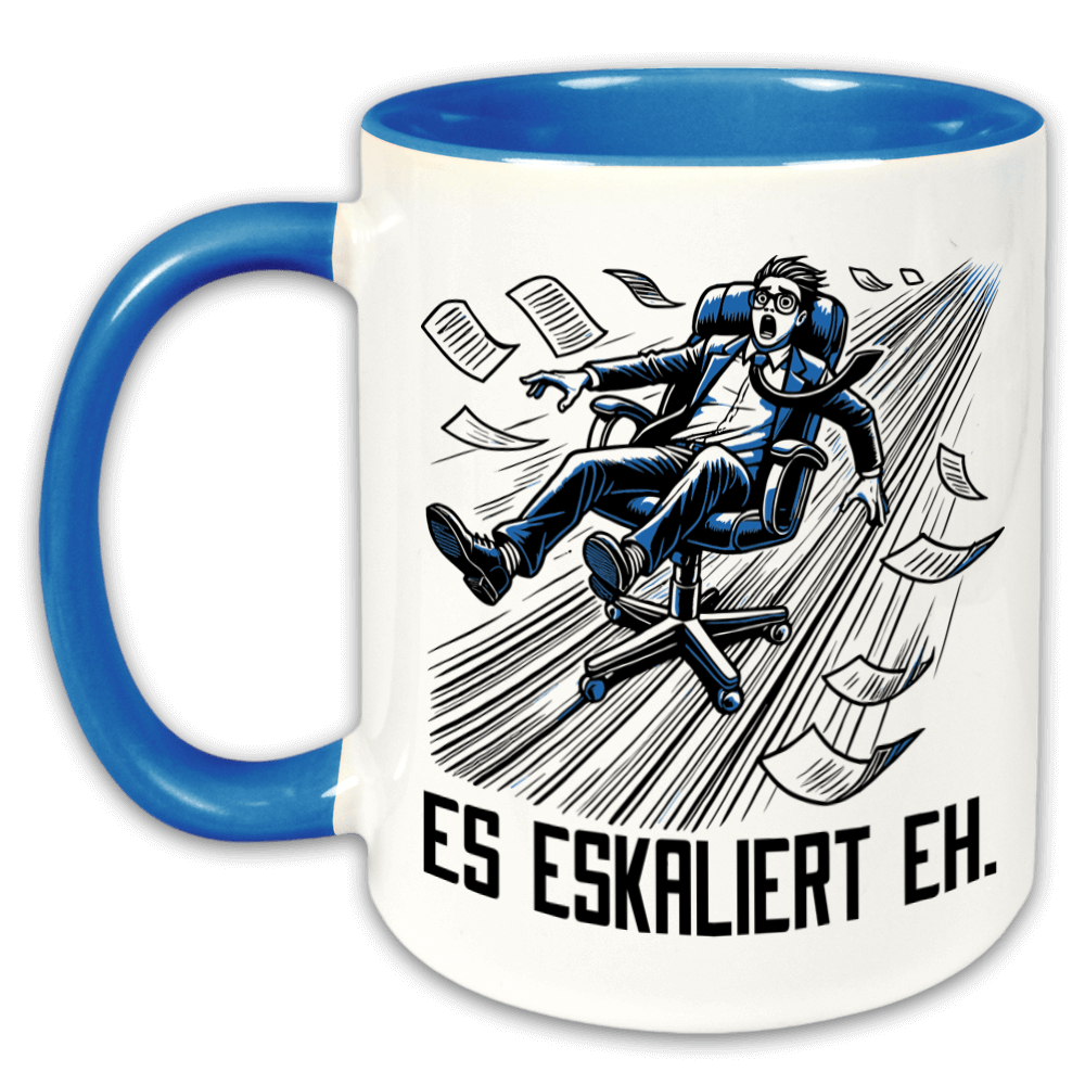 "Es eskaliert eh." Tasse