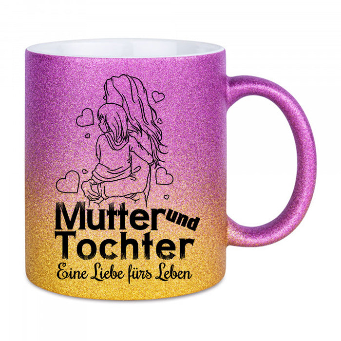 "Mutter und Tochter" Glitzertasse