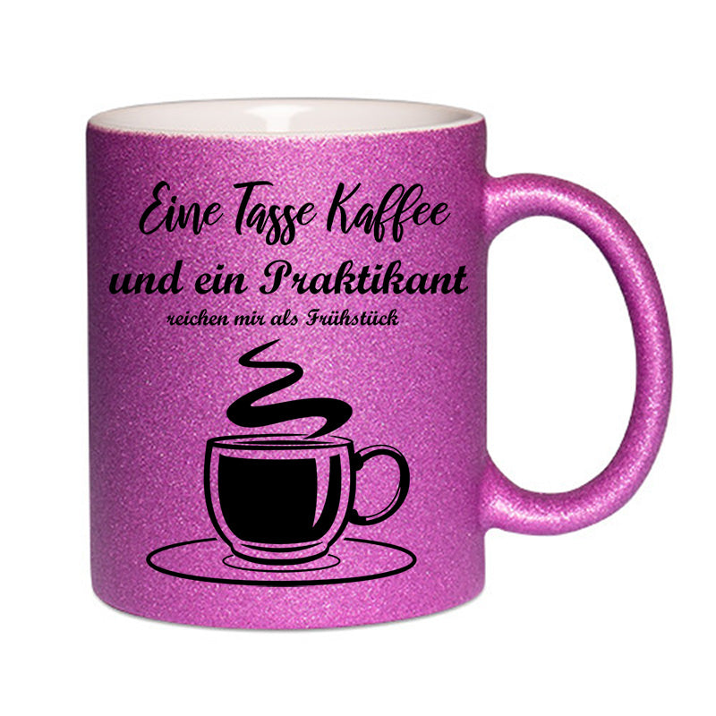 "Eine Tasse Kaffee" Glitzertasse