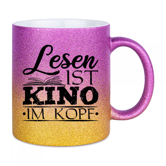 "Lesen ist Kino im Kopf" Glitzertasse
