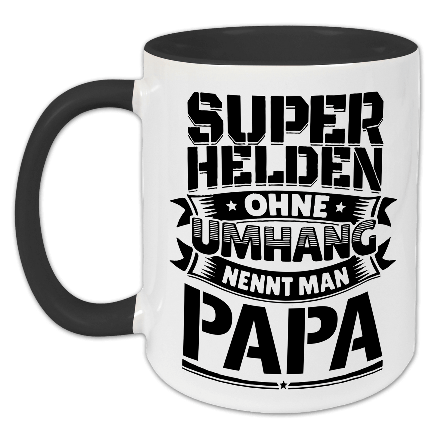 "Superhelden ohne Umhang nennt man Papa" Tasse