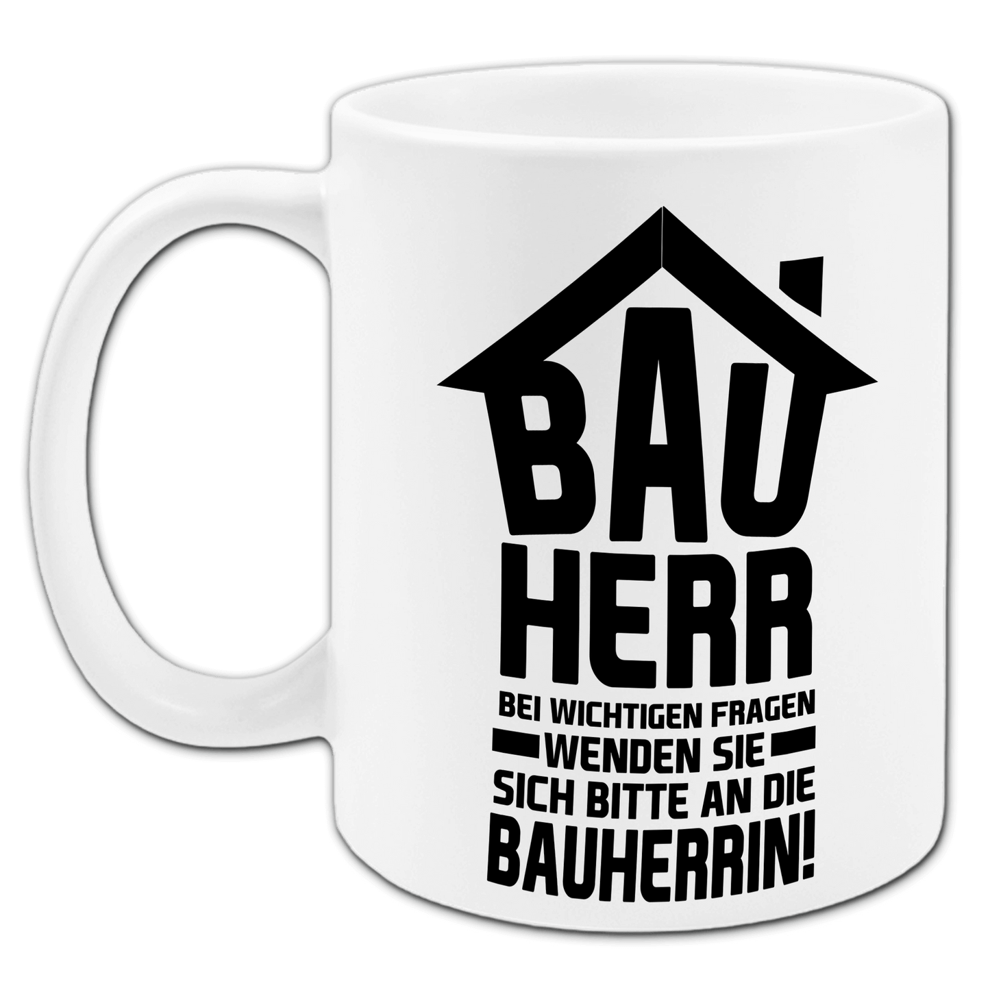 "Bauherr" Tasse