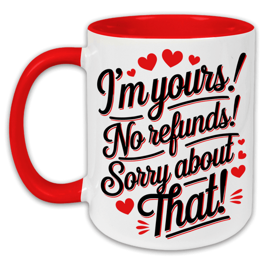 "I'm Yours!" Tasse