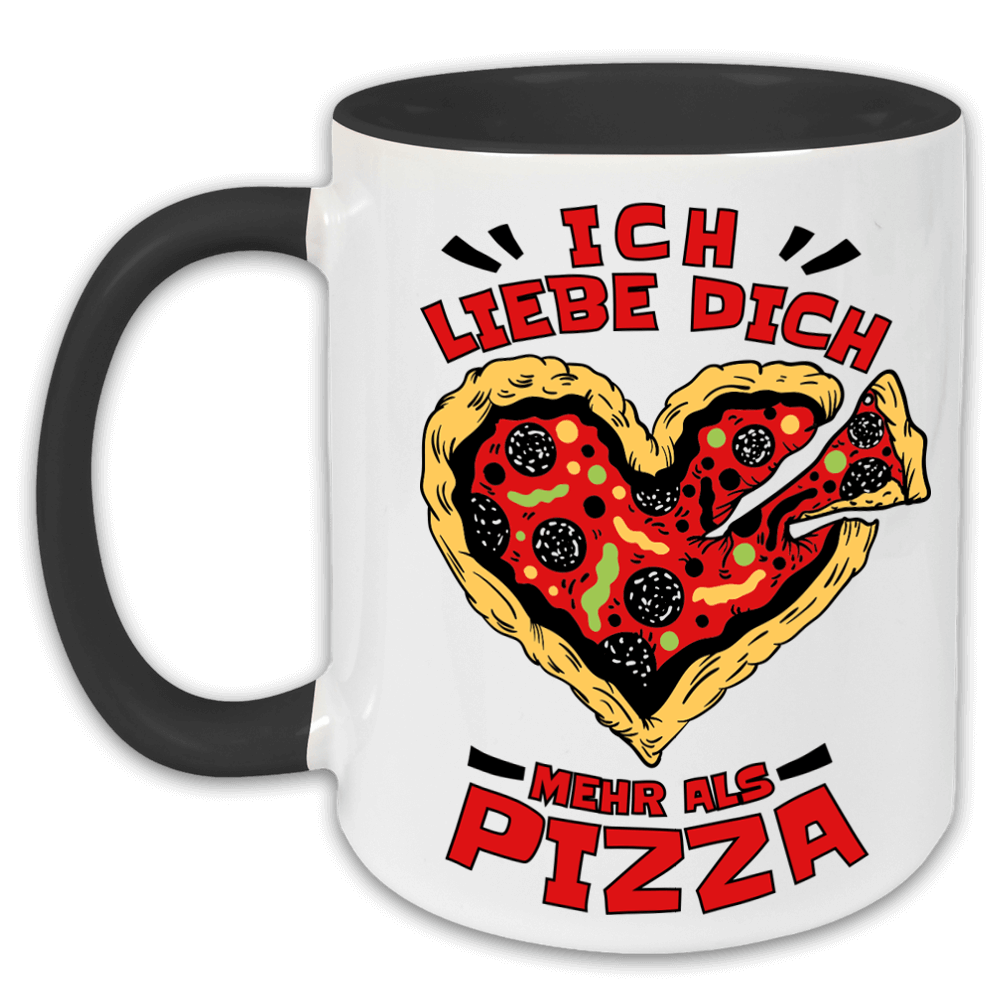 "Ich liebe dich mehr als Pizza" Tasse