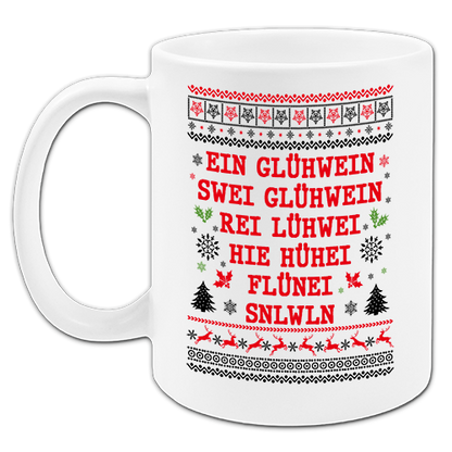 "Ein Glühwein" Tasse