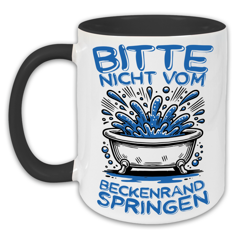 "Bitte nicht vom Beckenrand springen" Tasse