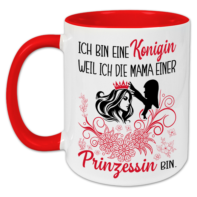 "Ich bin eine Königin" Tasse