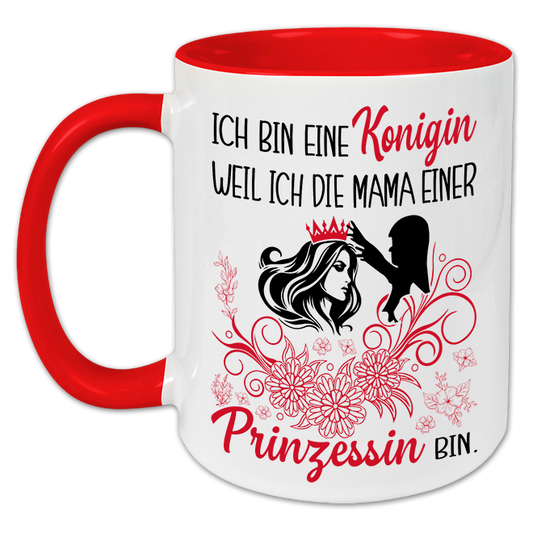"Ich bin eine Königin" Tasse