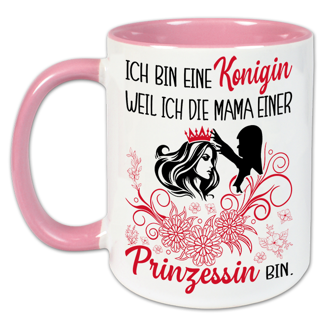 "Ich bin eine Königin" Tasse