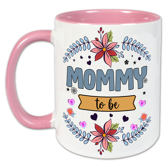 "Mommy to be" Tasse