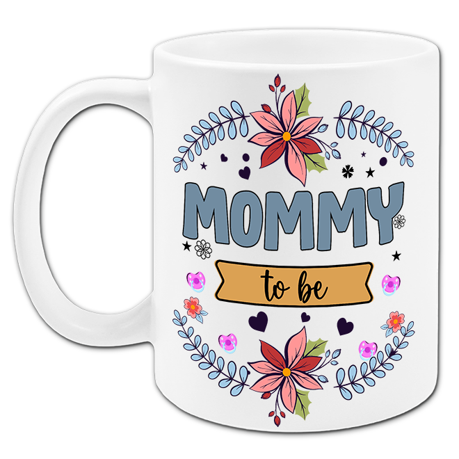 "Mommy to be" Tasse