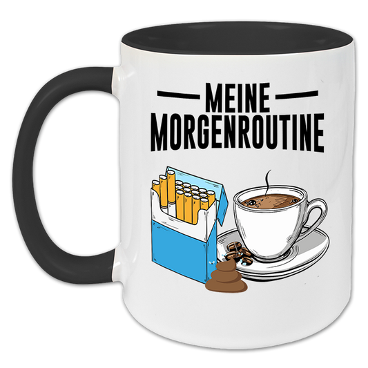 "Meine Morgenroutine" Tasse
