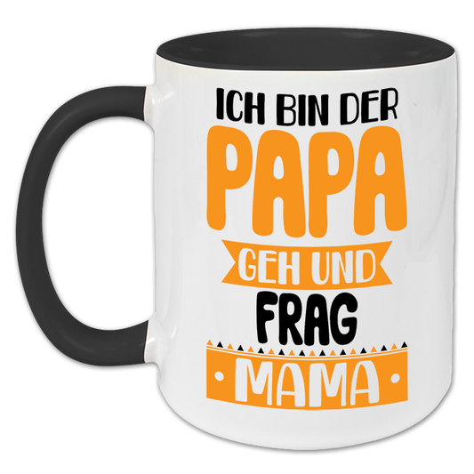 "Ich bin der Papa" Tasse
