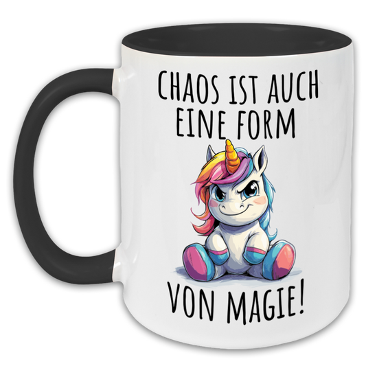 "Chaos ist auch eine Form von Magie." Tasse