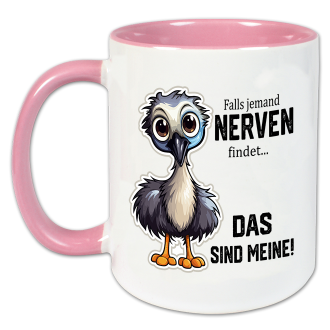 "Falls jemand Nerven findet" Tasse