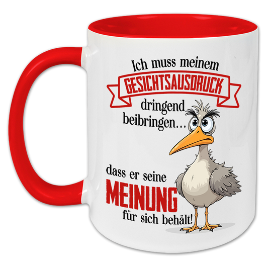 "Mein Gesichtsausdruck" Tasse