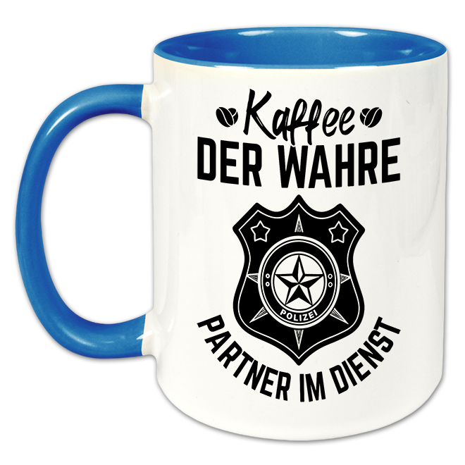 "Der wahre Partner im Dienst" Tasse