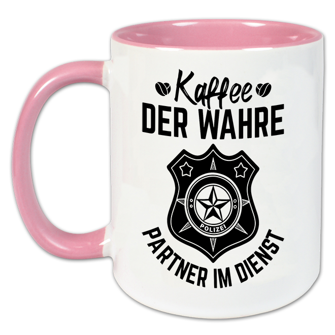 "Der wahre Partner im Dienst" Tasse