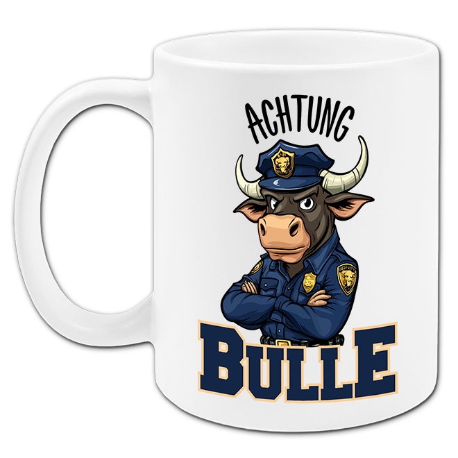 "Achtung Bulle" Tasse