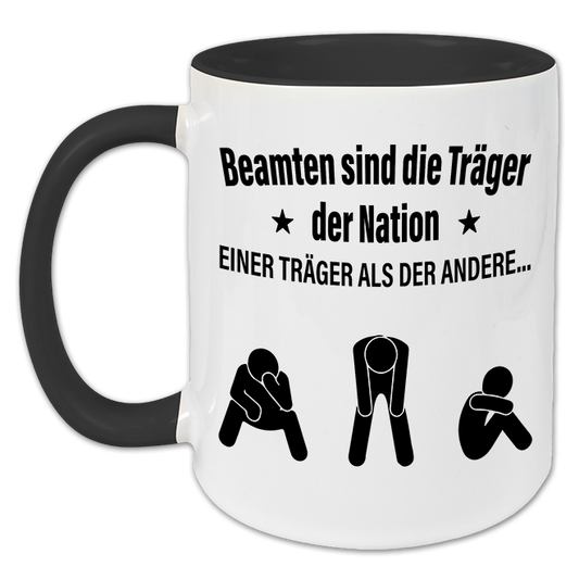 "Beamten sind die Träger der Nation" Tasse