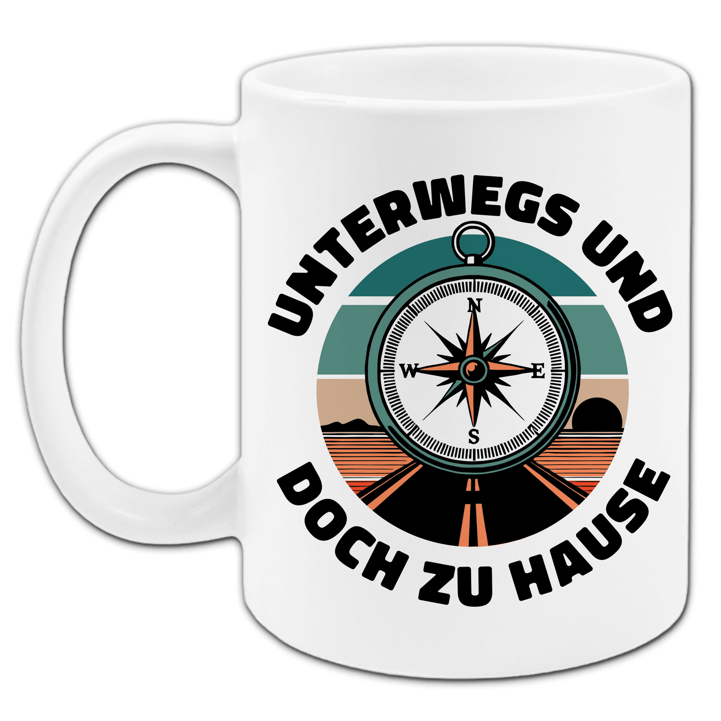 "Unterwegs und doch zu Hause" Tasse
