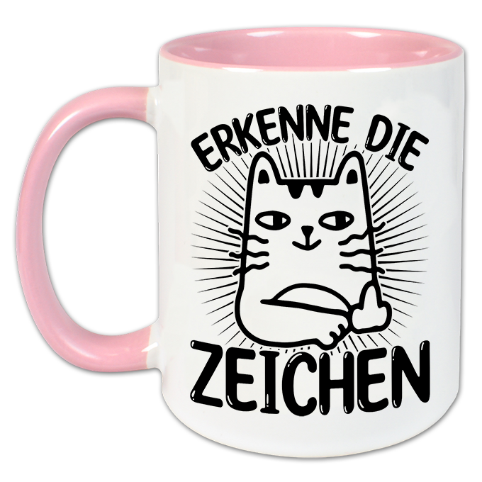 "Erkenne die Zeichen" Tasse