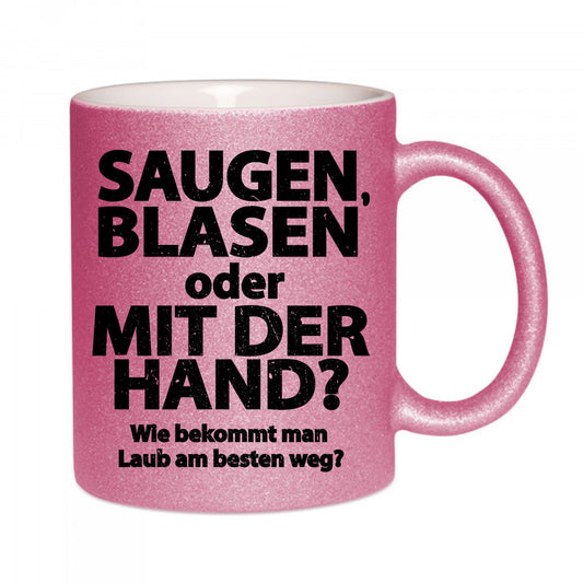 "Saugen, Blasen" Glitzertasse